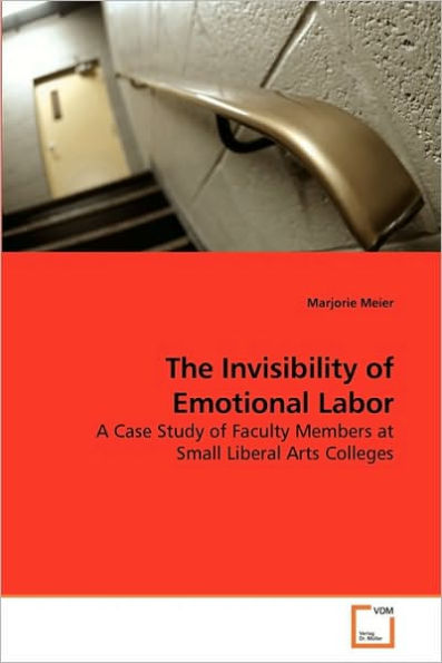 The Invisibility of Emotional Labor