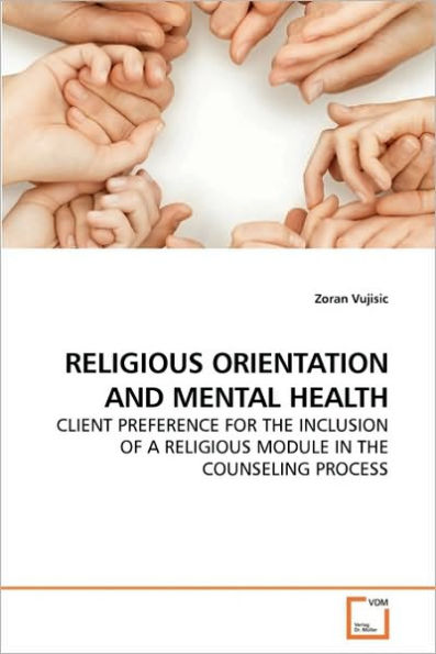 RELIGIOUS ORIENTATION AND MENTAL HEALTH