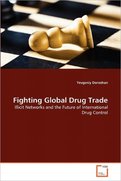 Fighting Global Drug Trade
