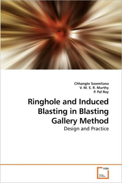 Ringhole and Induced Blasting in Blasting Gallery Method