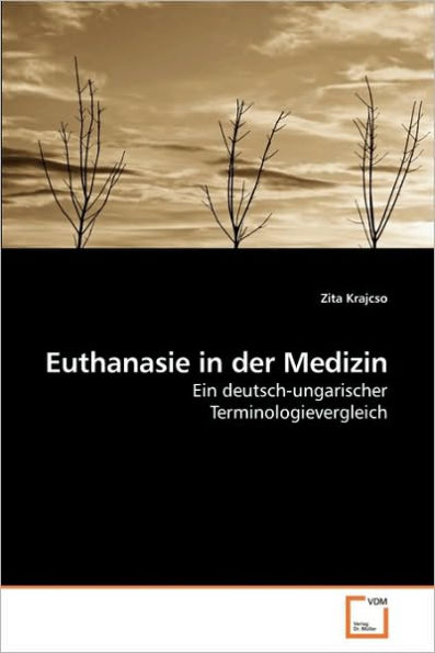 Euthanasie in der Medizin