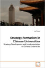 Strategy Formation in Chinese Universities