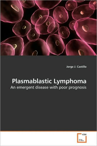 Plasmablastic Lymphoma