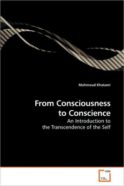 From Consciousness to Conscience