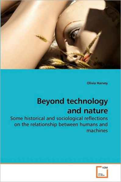 Beyond technology and nature