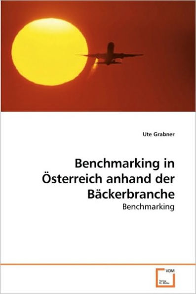 Benchmarking in Österreich anhand der Bäckerbranche