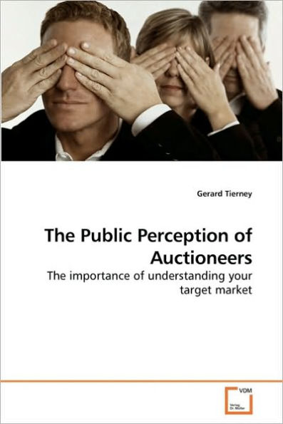 The Public Perception of Auctioneers
