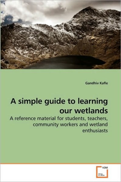 A simple guide to learning our wetlands