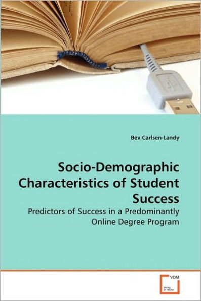 Socio-Demographic Characteristics of Student Success