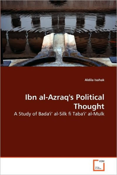 Ibn al-Azraq's Political Thought