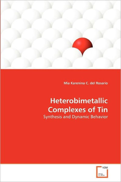 Heterobimetallic Complexes of Tin