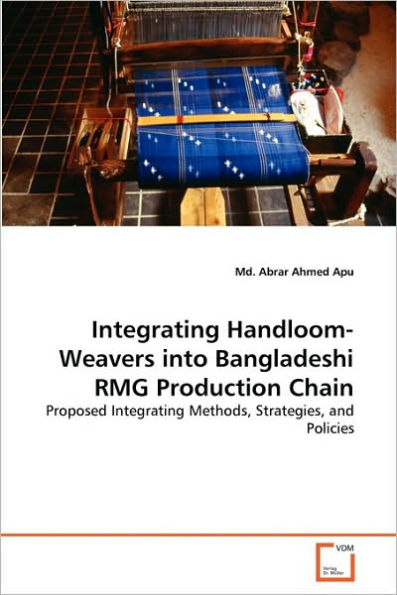 Integrating Handloom-Weavers into Bangladeshi RMG Production Chain