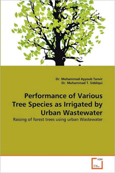 Performance of Various Tree Species as Irrigated by Urban Wastewater