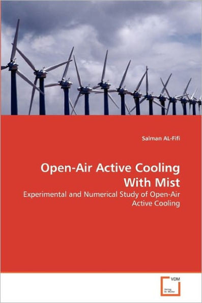 Open-Air Active Cooling With Mist