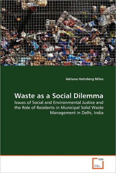 Waste as a Social Dilemma