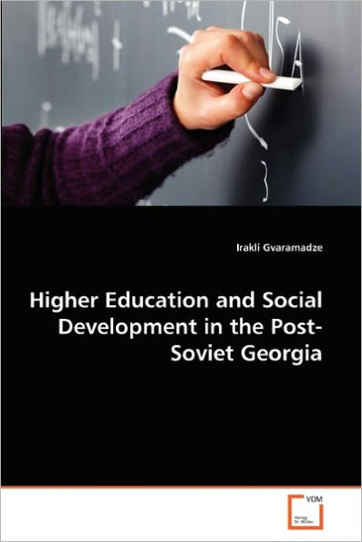 Higher Education and Social Development in the Post-Soviet Georgia