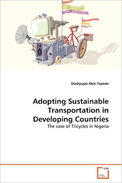 Adopting Sustainable Transportation in Developing Countries