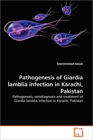 Pathogenesis of Giardia lamblia infection in Karachi, Pakistan