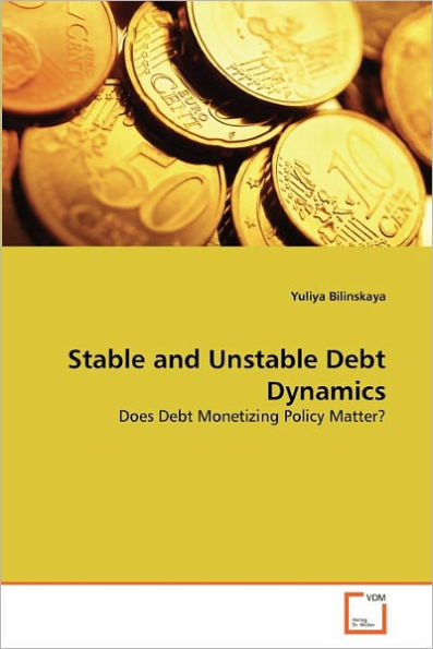 Stable and Unstable Debt Dynamics