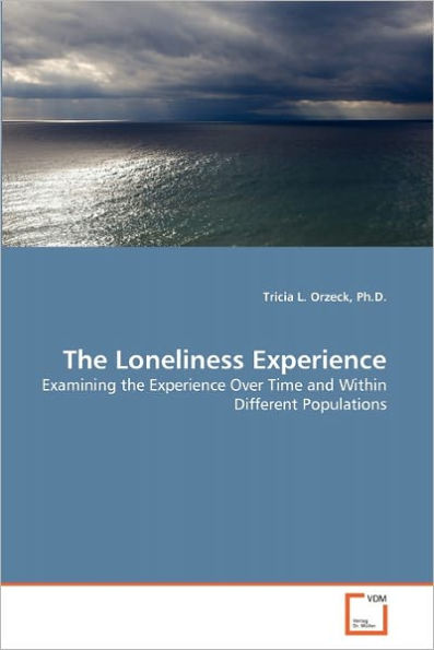 The Loneliness Experience