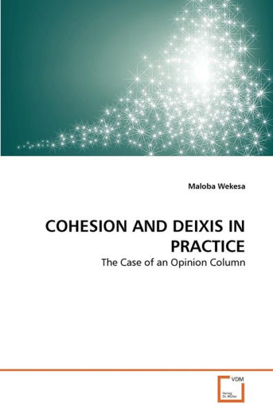 COHESION AND DEIXIS IN PRACTICE