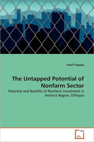 The Untapped Potential of Nonfarm Sector