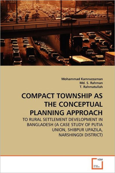 COMPACT TOWNSHIP AS THE CONCEPTUAL PLANNING APPROACH