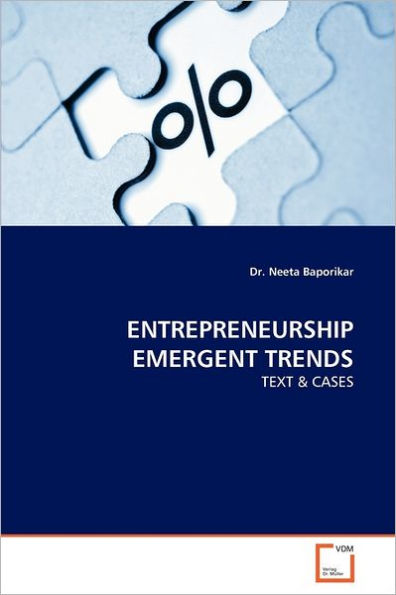 ENTREPRENEURSHIP EMERGENT TRENDS