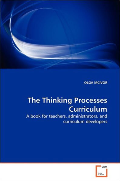 The Thinking Processes Curriculum