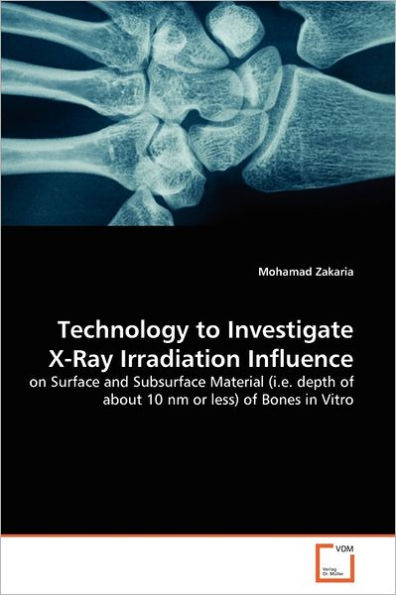 Technology to Investigate X-Ray Irradiation Influence