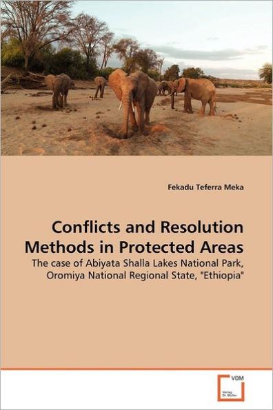 Conflicts and Resolution Methods in Protected Areas