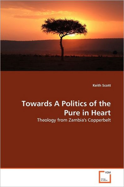 Towards A Politics of the Pure in Heart