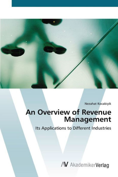 An Overview of Revenue Management