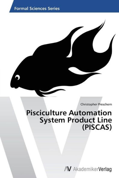 Pisciculture Automation System Product Line (Piscas)