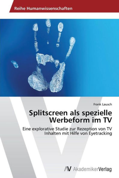 Splitscreen als spezielle Werbeform im TV