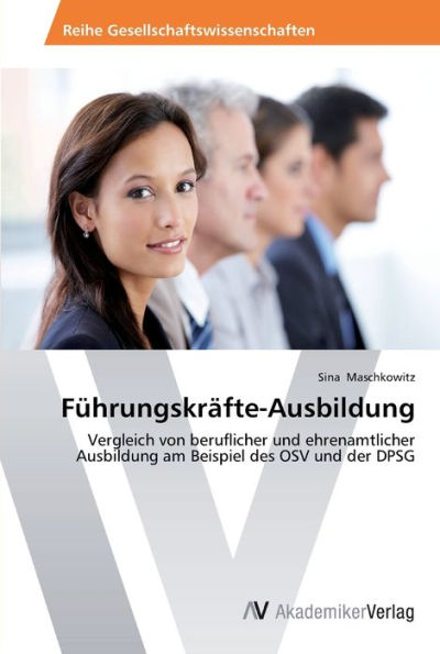 Führungskräfte-Ausbildung