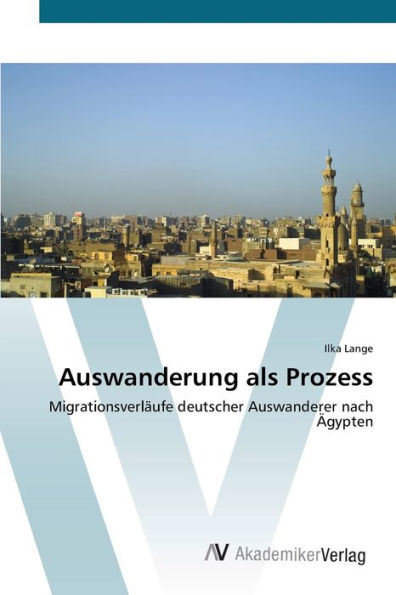 Auswanderung als Prozess