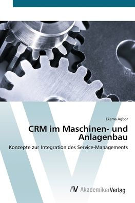 CRM im Maschinen- und Anlagenbau