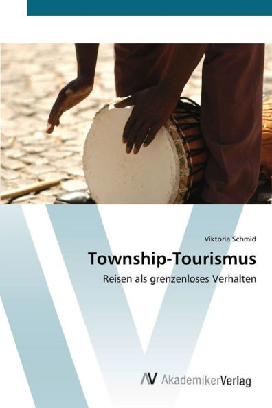 Township-Tourismus