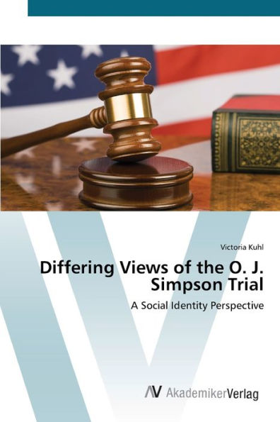 Differing Views of the O. J. Simpson Trial