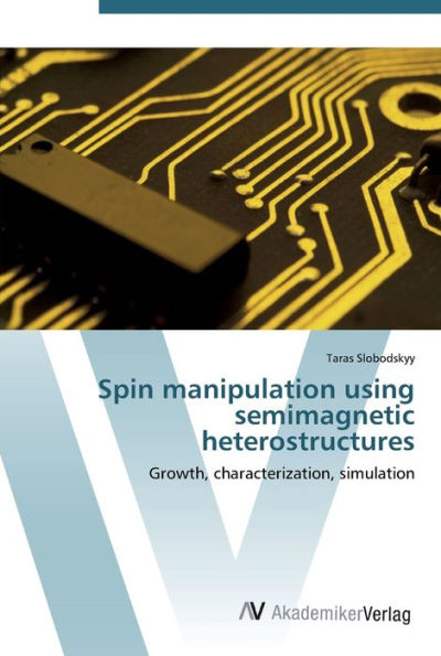 Spin manipulation using semimagnetic heterostructures