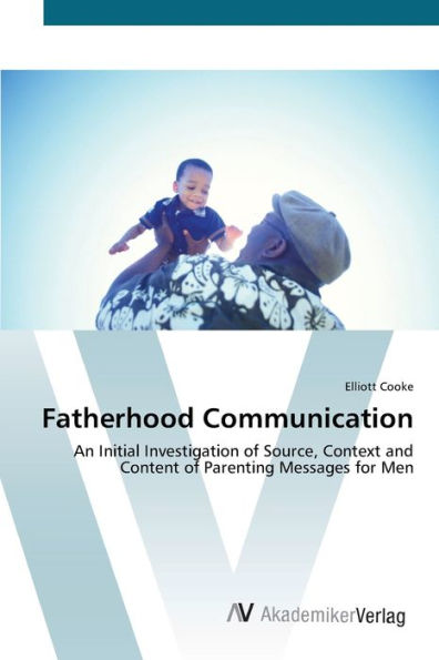 Fatherhood Communication