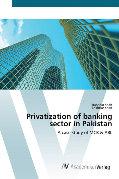 Privatization of banking sector in Pakistan