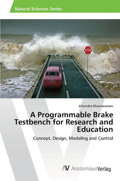 A Programmable Brake Testbench for Research and Education