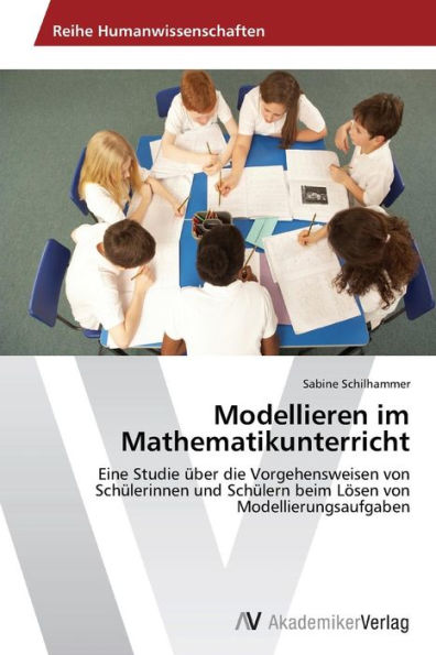 Modellieren im Mathematikunterricht