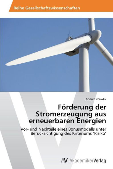 Förderung der Stromerzeugung aus erneuerbaren Energien