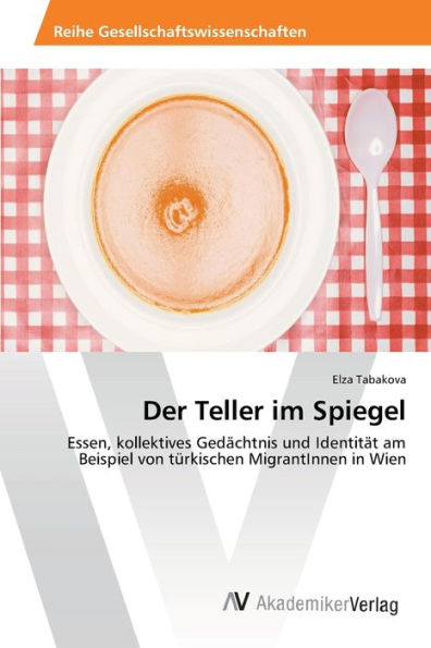 Der Teller im Spiegel