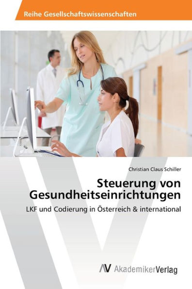 Steuerung von Gesundheitseinrichtungen