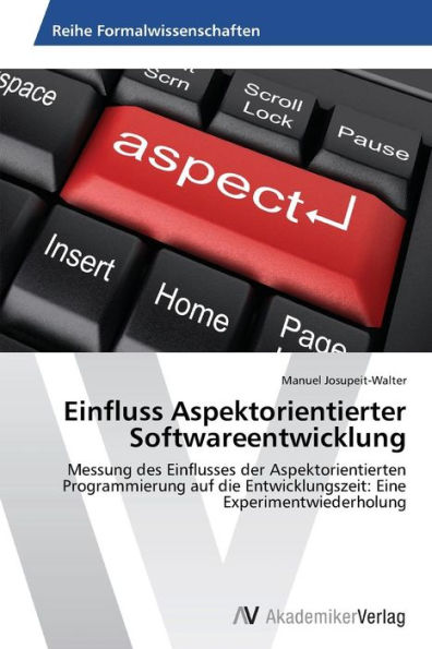 Einfluss Aspektorientierter Softwareentwicklung