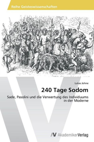 240 Tage Sodom